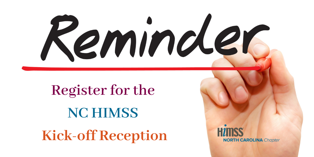 NCHIMSS Kickoff Reception Early Registration Deadline North Carolina